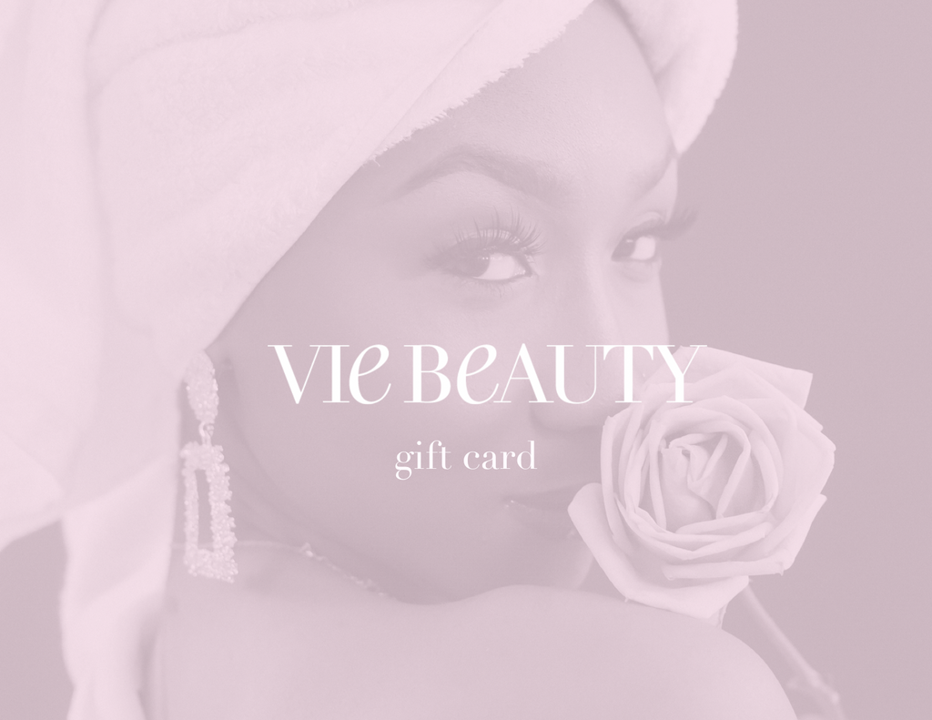 Vie Beauty Gift Card